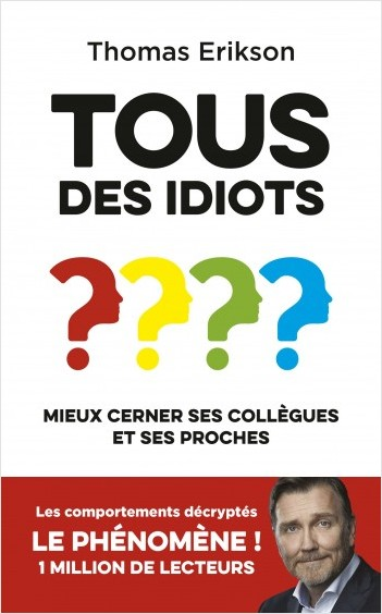 Télécharger un livre Tous des idiots pdf