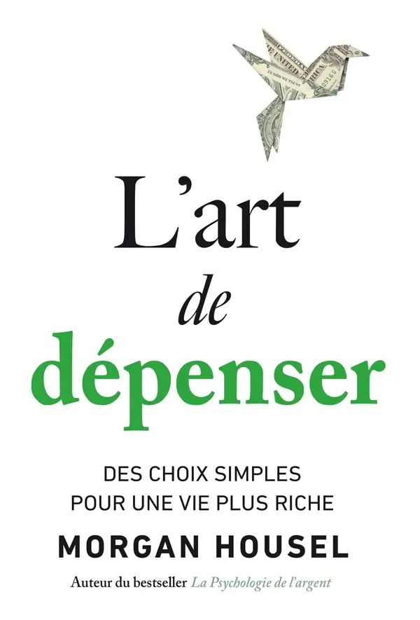 L’art de dépenser de Morgan Housel pdf