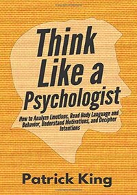 think like a psychologist
